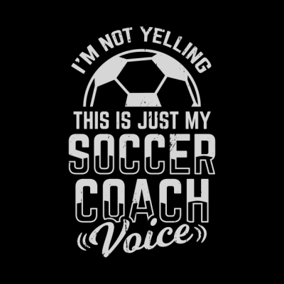 Im Not Yelling This Is Just My Soccer Coach Voice Throw Pillow Official Coach Gifts Merch