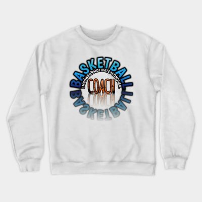 Empower Motivate Conquer Basketball Coach Sports S Crewneck Sweatshirt Official Coach Gifts Merch