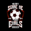 Cute You Dont Scare Me I Coach Girls Soccer Throw Pillow Official Coach Gifts Merch