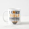 funny basketball coach coffee mug girls coaching r705112d20df64b849d481d4df1bd85a6 x7jg9 8byvr 1000 - Coach Gifts