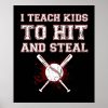 i teach kids to hit and steal baseball coach poster r08e5ac7588a34dc3ba8fe2ca14c21611 wvy 8byvr 1000 - Coach Gifts