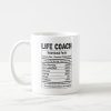 life coach nutrition facts 11oz coffee mug r4ec58867729e4aeebaebc0a449d620e4 x7jg9 8byvr 1000 - Coach Gifts