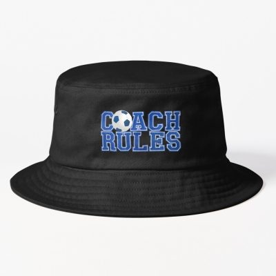 Coach Rules, Sporty Soccer Coach Graphic Design. Great Appreciation Birthday Or Christmas Gift For Coaches, Or Anyone Who Adores Their Soccer Coach. Bucket Hat Official Coach Gifts Merch