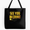 See You In Court Tennis | Tennis T Shirt | Tennis Gifts Men | Coach Gifts For Men | Tennis Gifts Women | Birthday Gift | Tennis Lover | Tennis Gift Ideas | Tennis Clothes Tote Bag Official Coach Gifts Merch