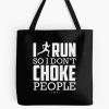 I Run So I Dont Choke People | Cross Country Shirt | Cross Country Gift | Marathon Gift | Track And Field Gifts | Running Shirt | Cross Country Coach | Gift For Runner Tote Bag Official Coach Gifts Merch