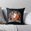 Yes I'M Tall Yes I Play Basketball ,Cool Basketball Player,Basketball Coach,Basketball Player,Mens Basketball,Basketball Lover Throw Pillow Official Coach Gifts Merch