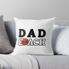 Dad Coach Basketball Throw Pillow Official Coach Gifts Merch