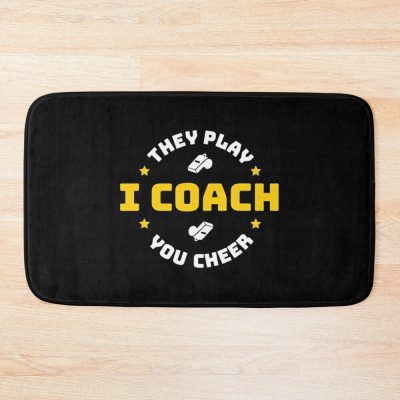 I Coach They Play You Cheer Bath Mat Official Coach Gifts Merch