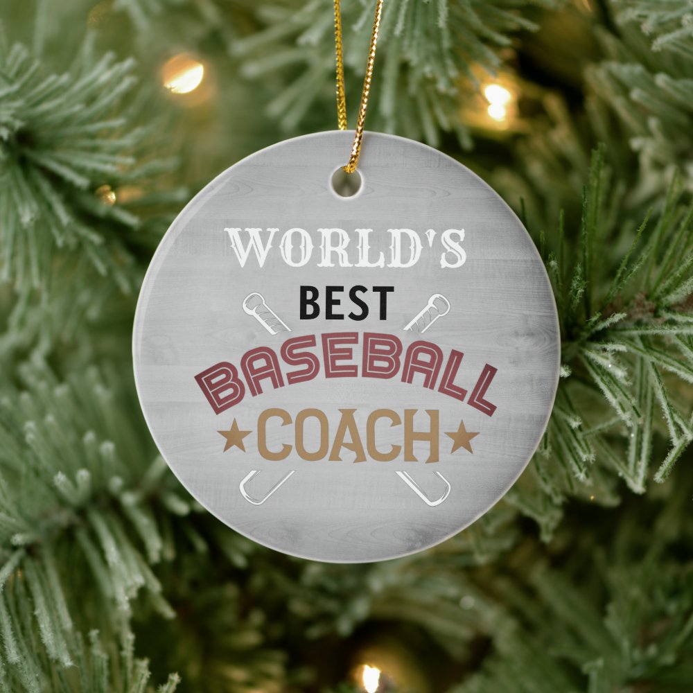 worlds best baseball coach ceramic ornament r4af06514305b4c8c9018ed641bd32855 05wi1 8byvr 1000 - Coach Gifts
